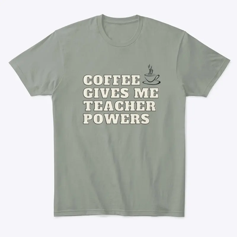 Coffee Slogan T-Shirt